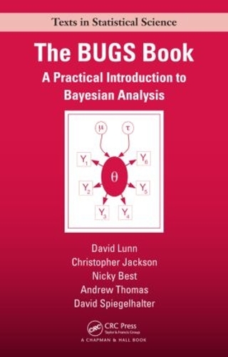 [object Object] «The BUGS Book: A Practical Introduction to Bayesian Analysis», авторів Ендрю Томас, Кріс Джексон, Девід Ланн, Нікі Бест - фото №1