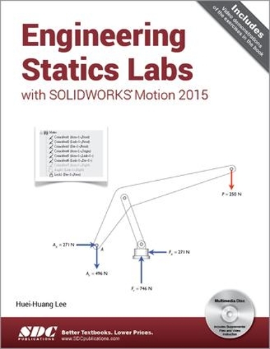 [object Object] «Engineering Statics Labs with SOLIDWORKS Motion 2015», автор Хуей-Хуанг Лі - фото №1