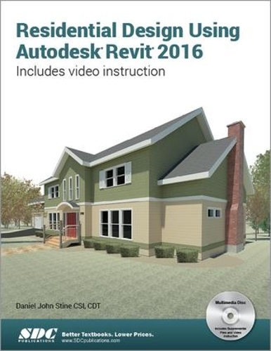 [object Object] «Residential Design Using Autodesk Revit 2016», автор Даніель Стін - фото №1