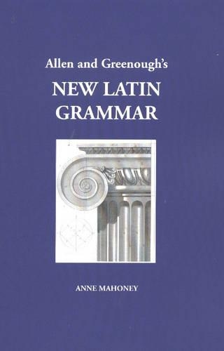 Бумажная книга «Allen and Greenough's New Latin Grammar», авторов Дж. Б. Гриноу, Дж. Х. Аллен - фото №1