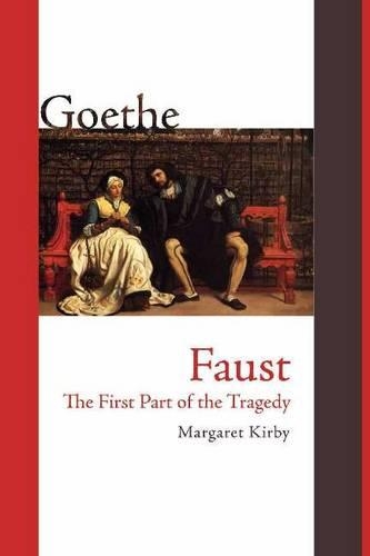 Паперова книга «Faust: The First Part of the Tragedy», авторів Йоган Вольфганг Гете, Маргарет Кірбі - фото №1