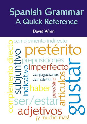 Паперова книга «Spanish Grammar: A Quick Reference», автор Девід Рен - фото №1