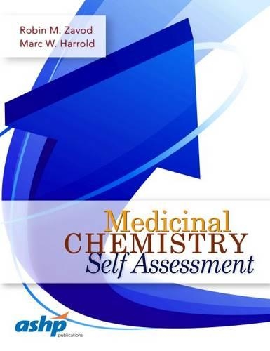 Паперова книга «Medicinal Chemistry Self Assessment», авторів Марк В. Гаррольд, Робін М. Завод - фото №1