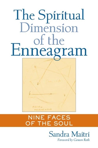 Бумажная книга «The Spiritual Dimension of the Enneagram: Nine Faces of the Soul», автор Сандра Майтри - фото №1