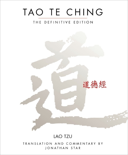 Паперова книга «Tao Te Ching: The Definitive Edition», автор Лао-цзи - фото №1