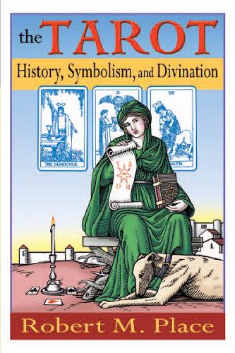 Бумажная книга «The Tarot: History Symbolism & Divination», автор Роберт Плейс - фото №1