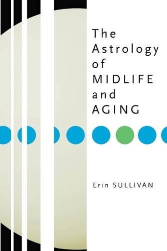 Паперова книга «The Astrology of Midlife and Aging», автор Ерін Салліван - фото №1