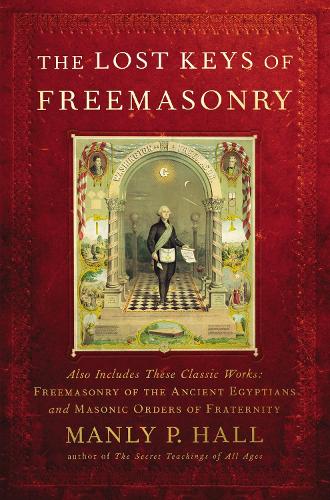 Паперова книга «The Lost Keys of Freemasonry», автор Манлі П. Холл - фото №1
