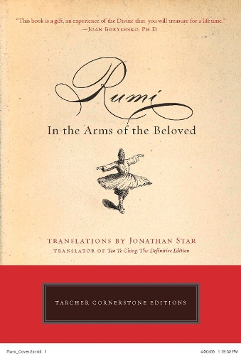 Бумажная книга «Rumi: In the Arms of the Beloved», автор Джонатан Стар - фото №1