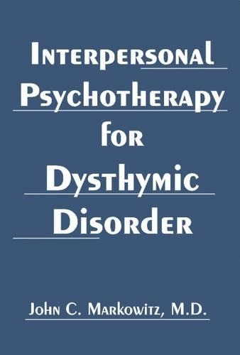 Паперова книга «Interpersonal Psychotherapy for Dysthymic Disorder», автор Джон К. Марковіц - фото №1
