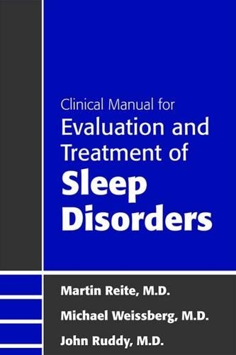 Паперова книга «Clinical Manual for Evaluation and Treatment of Sleep Disorders», авторів Джон Р. Радді, Мартін Райт, Майкл Вайсберг - фото №1
