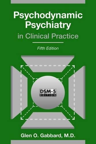 Паперова книга «Psychodynamic Psychiatry in Clinical Practice», автор Глен О. Габбард - фото №1