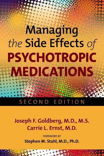 Паперова книга «Managing the Side Effects of Psychotropic Medications», авторів Керрі Л. Ернст, Джозеф Ф. Голдберг - фото №1