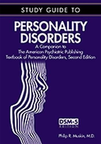 Паперова книга «Study Guide to Personality Disorders: A Companion to the American Psychiatric Publishing Textbook of Personality Disorders, Second Edition», автор Філіп Р. Маскін - фото №1