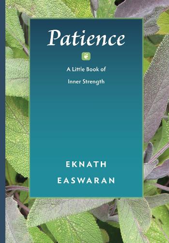Бумажная книга «Patience: A Little Book of Inner Strength», автор Экнат Исваран - фото №1