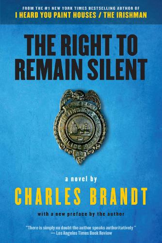 Бумажная книга «The Right To Remain Silent», автор Чарльз Брандт - фото №1