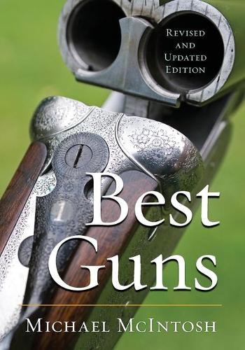 Паперова книга «Best Guns», автор Майкл Макінтош - фото №1