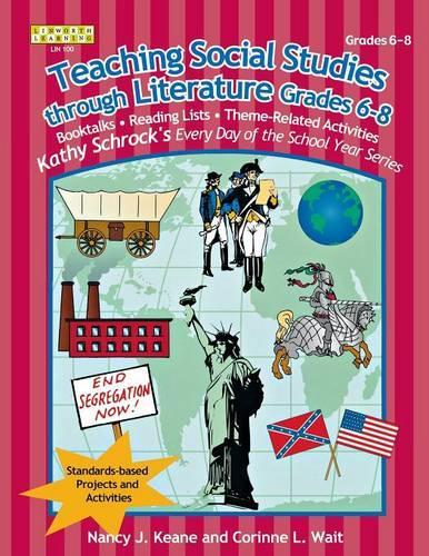 Паперова книга «Teaching Social Studies Through Literature, Grades 6-8», авторів Коріна Уейт, Ненсі Дж. Кін - фото №1