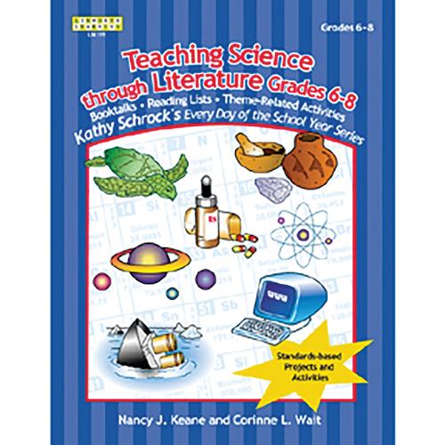 Паперова книга «Teaching Science Through Literature, Grades 6-8», авторів Коріна Уейт, Ненсі Дж. Кін - фото №1