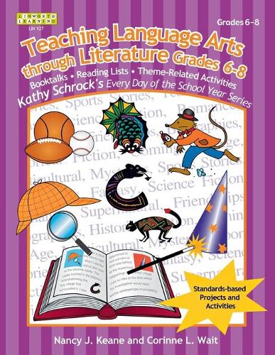 Паперова книга «Teaching Language Arts Through Literature, Grades 6-8», авторів Коріна Уейт, Ненсі Дж. Кін - фото №1