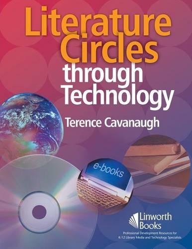 Бумажная книга «Literature Circles through Technology», автор Теренс Кавано - фото №1