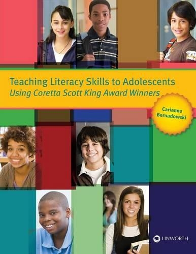 Паперова книга «Teaching Literacy Skills to Adolescents Using Coretta Scott King Award Winners», автор Каріанна Бернадовскі - фото №1