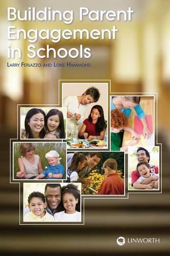 Бумажная книга «Building Parent Engagement in Schools», авторов Ларри Ферлаццо, Лори Хаммонд - фото №1