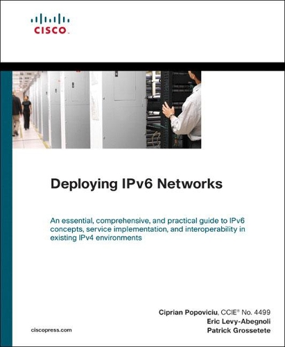[object Object] «Deploying IPv6 Networks», автор Патрік Гроссете - фото №1