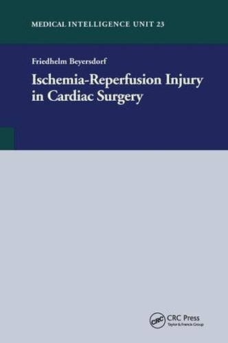 Paper book «Ischemia-Reperfusion Injury in Cardiac Surgery», author Friedhelm Beyersdorf - фото №1