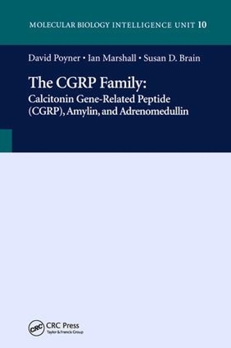 Бумажная книга «The CGRP Family: Calcitonin Gene-Related Peptide (CGRP), Amylin and Adrenomedullin», автор Дэвид Пойнер - фото №1
