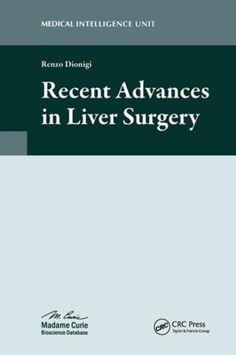 Бумажная книга «Recent Advances in Liver Surgery», автор Ренцо Диониджи - фото №1