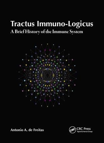 Паперова книга «Tractus Immuno-Logicus: A Brief History of the Immune System», автор Антоніо А. де Фрейтас - фото №1