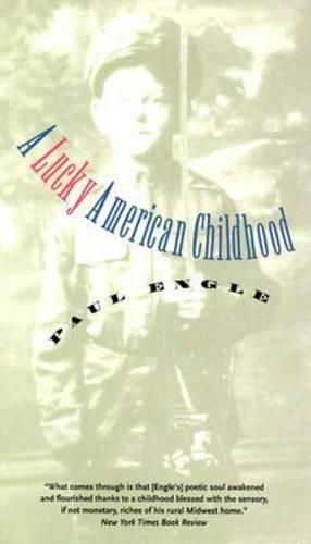 Паперова книга «A Lucky American Childhood», автор Пол Енгл - фото №1