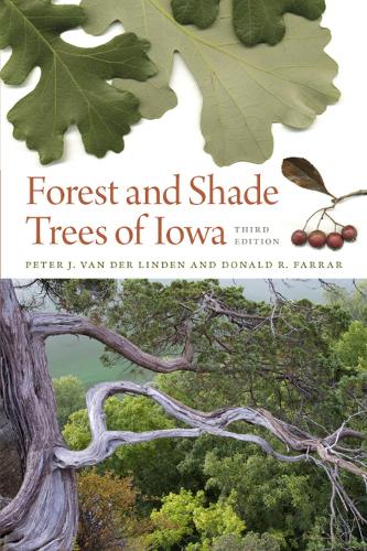 Паперова книга «Forest and Shade Trees of Iowa», авторів Дональд Фаррар, Пітер ван дер Лінден - фото №1