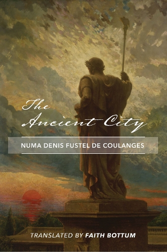 Паперова книга «The Ancient City», авторів Девід О'Коннор, Фейт Боттум, Нума Деніс Фюстель де Кула - фото №1