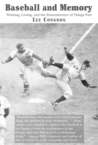 Паперова книга «Baseball and Memory – Winning, Losing, and the Remembrance of Things Past», автор Лі Конгдон - фото №1