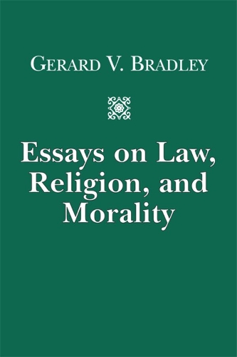 Паперова книга «Essays on Law, Religion, and Morality», автор Жерар В. Бредлі - фото №1