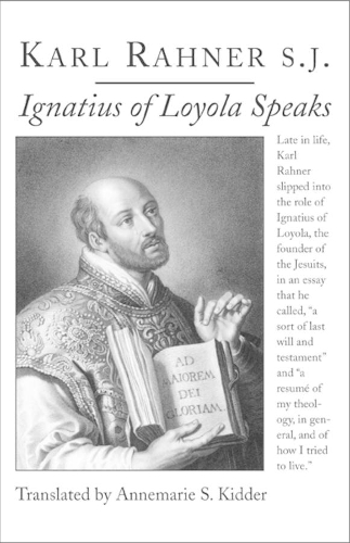 Бумажная книга «Ignatius of Loyola Speaks», авторов Аннемари С. Киддер, Карл Ранер - фото №1