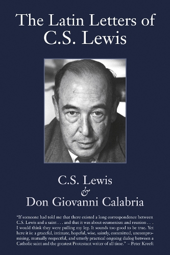 Бумажная книга «Latin Letters of C.S. Lewis», авторов Дон Джованни Калабрия, Мартин Мойнихан - фото №1