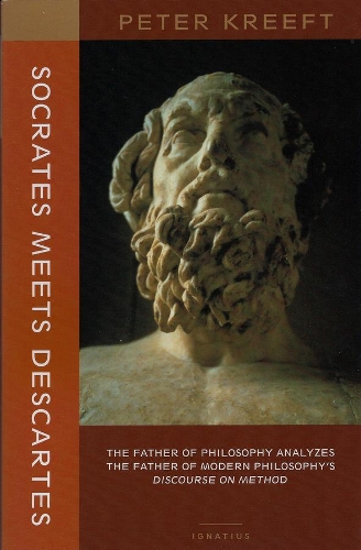 Бумажная книга «Socrates Meets Descartes – The Father of Philosophy Analyzes the Father of Modern Philosophy`s Discourse on Method», автор Питер Крефт - фото №1