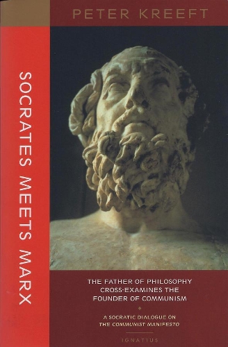 Бумажная книга «Socrates Meets Marx – The Father of Philosophy Cross–examines the Founder of Communism», автор Питер Крефт - фото №1