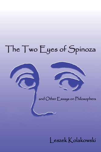 Бумажная книга «Two Eyes Of Spinoza and Other Essays», автор Лешек Колаковски - фото №1