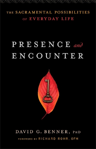 Бумажная книга «Presence and Encounter – The Sacramental Possibilities of Everyday Life», автор Ричард Рор - фото №1