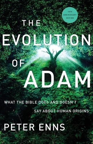 Бумажная книга «The Evolution of Adam – What the Bible Does and Doesn`t Say about Human Origins», автор Питер Эннс - фото №1