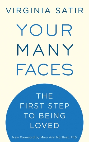 Паперова книга «Your Many Faces: The First Step to Being Loved», автор Вирджиния Сатир - фото №1
