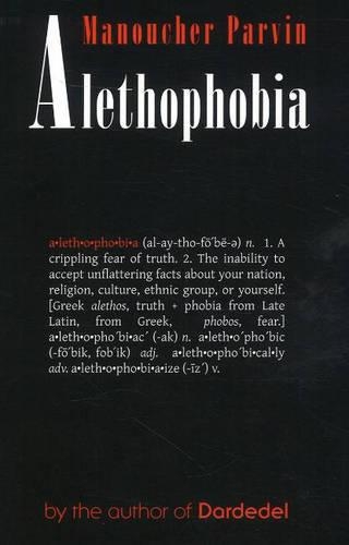 Бумажная книга «Alethophobia: Fear of Truth», автор Мануш Парвин - фото №1