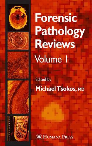 Бумажная книга «Forensic Pathology Reviews», автор Майкл Цокос - фото №1