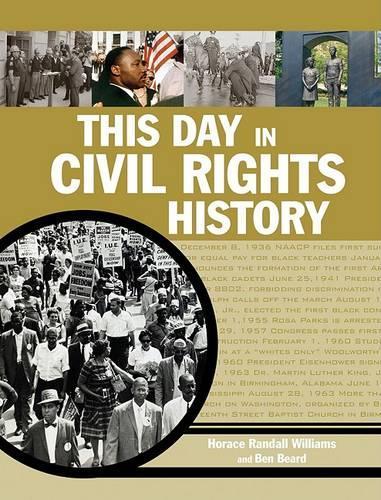 Паперова книга «This Day in Civil Rights History», авторів Бен Бірд, Горацій Рендалл Вільямс - фото №1