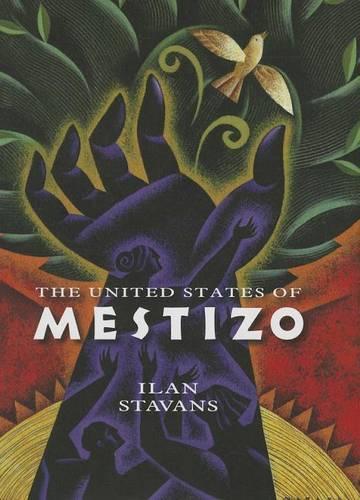 Бумажная книга «The United States of Mestizo», автор Илан Ставанс - фото №1