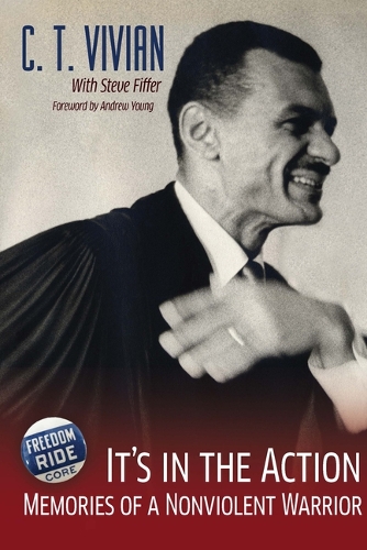 Бумажная книга «It's in the Action: Memories of a Nonviolent Warrior», авторов Эндрю Янг, К. Т. Вивиан, Стив Фиффер - фото №1